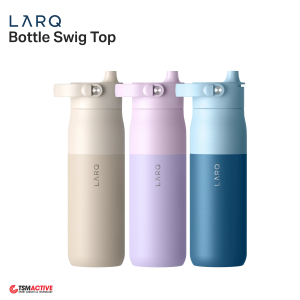 LARQ Bottle Swig Top กระบอกน้ำเก็บความเย็น ออกแบบมาเพื่อจิบน้ำตลอดวัน LARQ Bottle Swig Top กระบอกน้ำเก็บความเย็น ออกแบบมาเพื่อจิบน้ำตลอดวัน