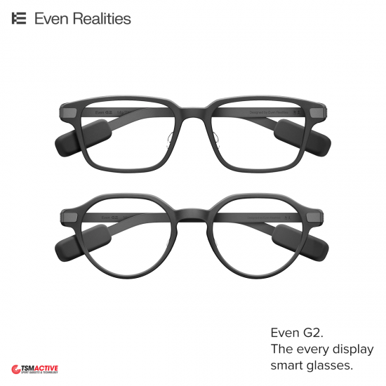 Even Realities  - Even G2 แว่นอัจฉริยะ Smart Glasses  เทคโนโลยี AR / AI